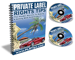 Private Label Rights Tips by Jeremy Burns
